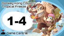 Let's Play Donkey Kong Country Tropical Freeze - 1-4