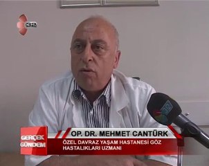 Op. Dr. Mehmet CANTÜRK - Çocuklarda Görme Bozuklukları