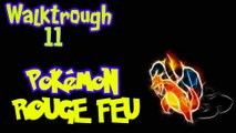 Pkmn Rouge Feu : Major Bob | Episode 11