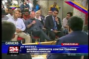 Venezuela: presidente Nicolás Maduro arremete contra cadenas internacionales