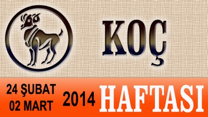 KOÇ Burcu HAFTALIK (24 Subat-2 Mart) Astrolog DEMET BALTACI, Bilinç Okulu, Astroloji, Burçlar