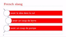 Learn French # Lesson # French slang (56 minutes)