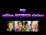 The william JEFFERSON clintons