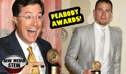 CHANNING TATUM, STEPHEN COLBERT, GAME OF THRONES & More: Peabody Award Winners