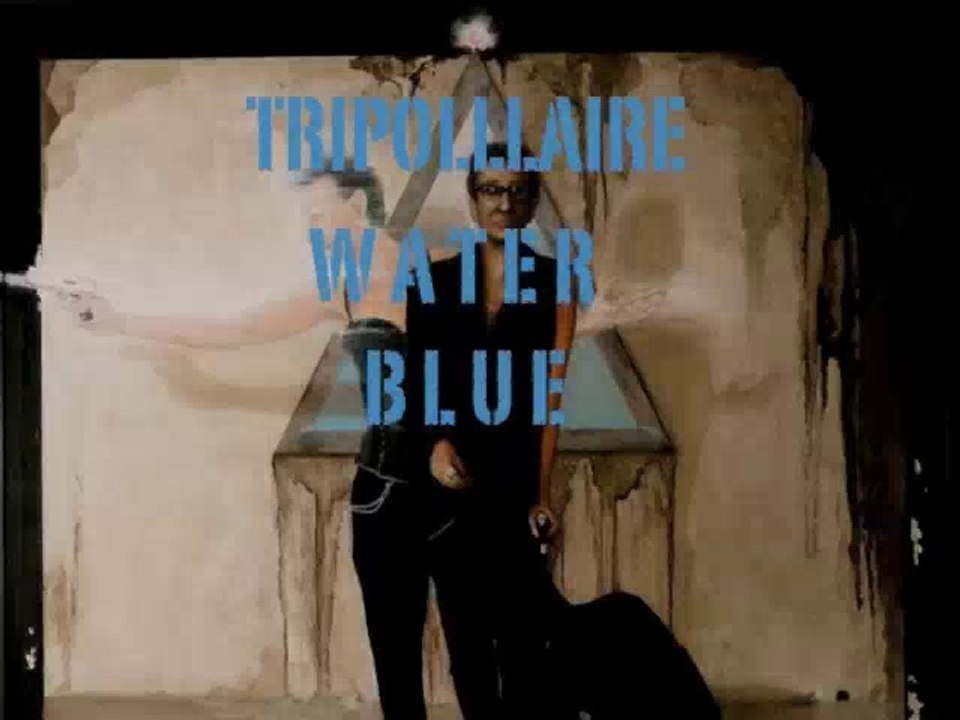 Tripolllaire Water Blue