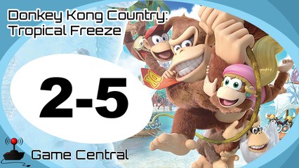 Let's Play Donkey Kong Country Tropical Freeze - 2-5