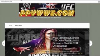 Watch Elimination Chamber 2014 Online Matches Streaming in HD | WWE Elimination Chamber 2014 Live
