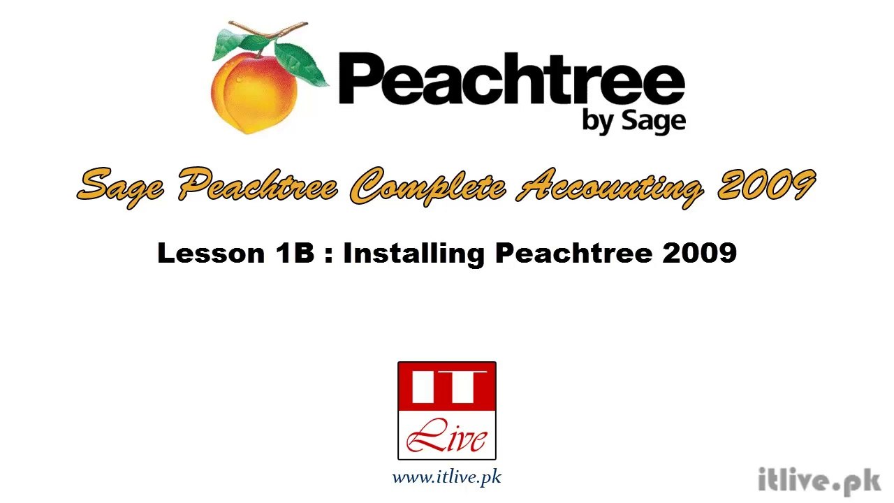 1B - Installing Sage Peachtree Accounting 2009 (Urdu / Hindi)B