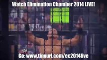 WWE Elimination Chamber 2014 - 23/02/14 - 23rd Feb 2014
