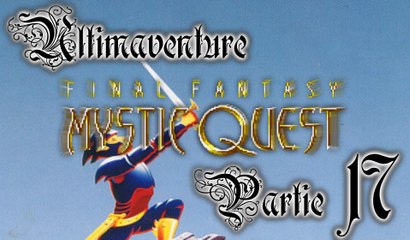 Mystic Quest [17] - Le cavalier sans tête
