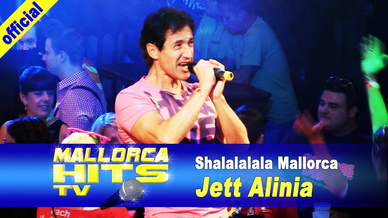 Jett alinia - shalalalala mallorca