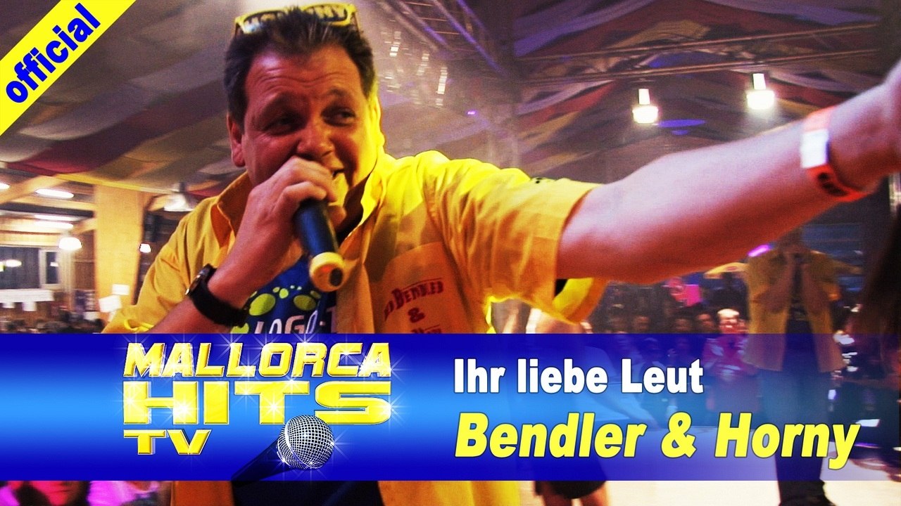 Bendler und Horny - Ihr liebe Leut