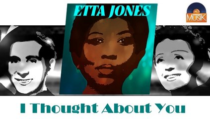 Etta Jones - I Thought About You (HD) Officiel Seniors Musik