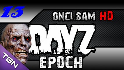 DayZ Epoch Gameplay Let's play Fin ! [HD-FR]