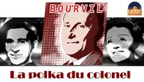 Bourvil - La polka du colonel (HD) Officiel Seniors Musik