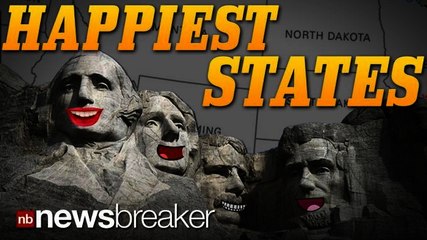 HAPPY STATE: Gallup Poll Reveals Dakotas Have the Happiest People; West Virginians are Least Happy
