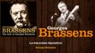 Georges Brassens - La mauvaise réputation
