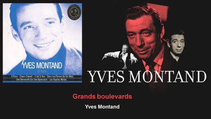 Yves Montand - Grands boulevards