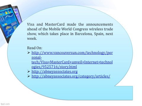 Visa, MasterCard unveil Internet technologies to ease smartphone payments at stores