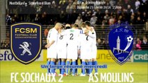 Sochaux 0 Moulins 2 les buts