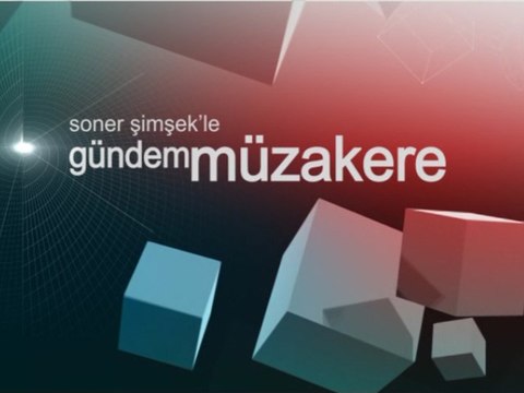 Gündem Müzakere (24 Şubat 2014)