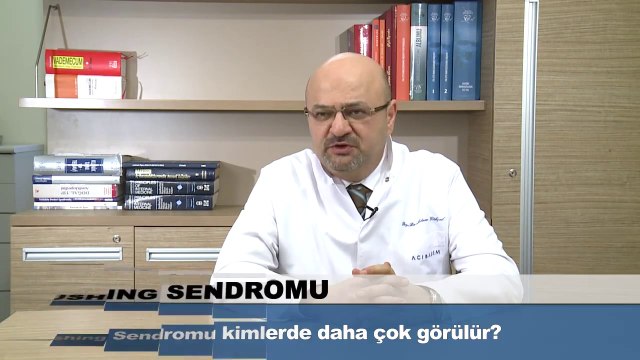 Cushing Sendromu kimlerde daha çok görülür?