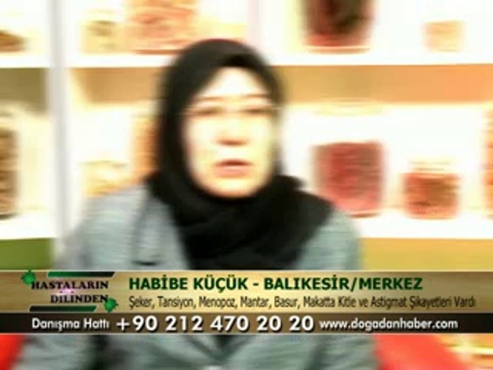 ŞEKER-TANSİYON-MAKATTA KİTLE-MANTAR-MENOPOZ-ASTİGMAT-BASUR