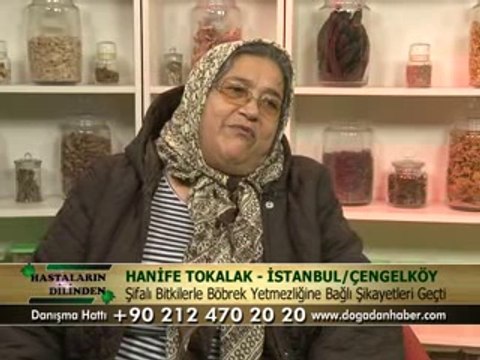 BÖBREK YETMEZLİĞİ RAHATSIZLIĞI VARDI ŞİFALI BİTKİLERİ KULLANDI