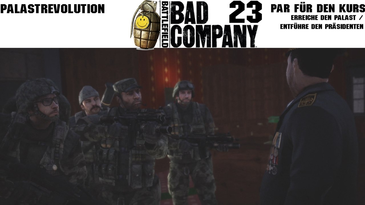 Let's Play Battlefield: Bad Company - #23 - Palastrevolution