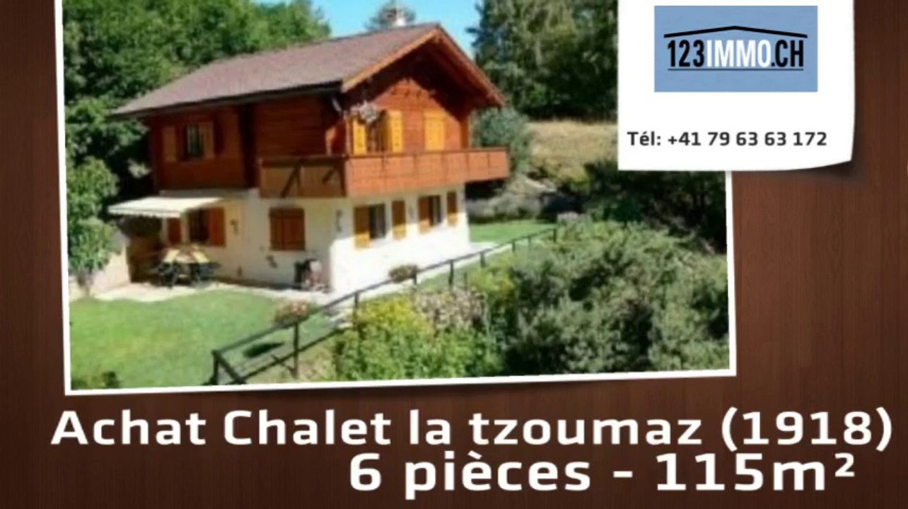 Vente chalet 1918 la tzoumaz