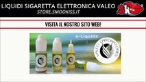 LIQUIDI SIGARETTA ELETTRONICA VALEO | SMOOKISS.COM