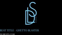 DLS Beats - Ghetto Blaster (Beat/Instrumental 84 BPM) Hip Hop