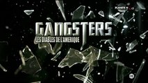 Gangsters les diables de l Amerique EP01