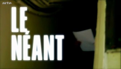 Imaginez Le néant - ARTE