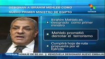 Designan como Primer Ministro de Egipto a Ibrahim Mehleb