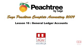 16 - General Ledger Concepts & Entries in Peachtree 2009 (Urdu / Hindi)