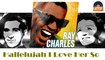 Ray Charles - Hallelujah I Love Her So (HD) Officiel Seniors Musik
