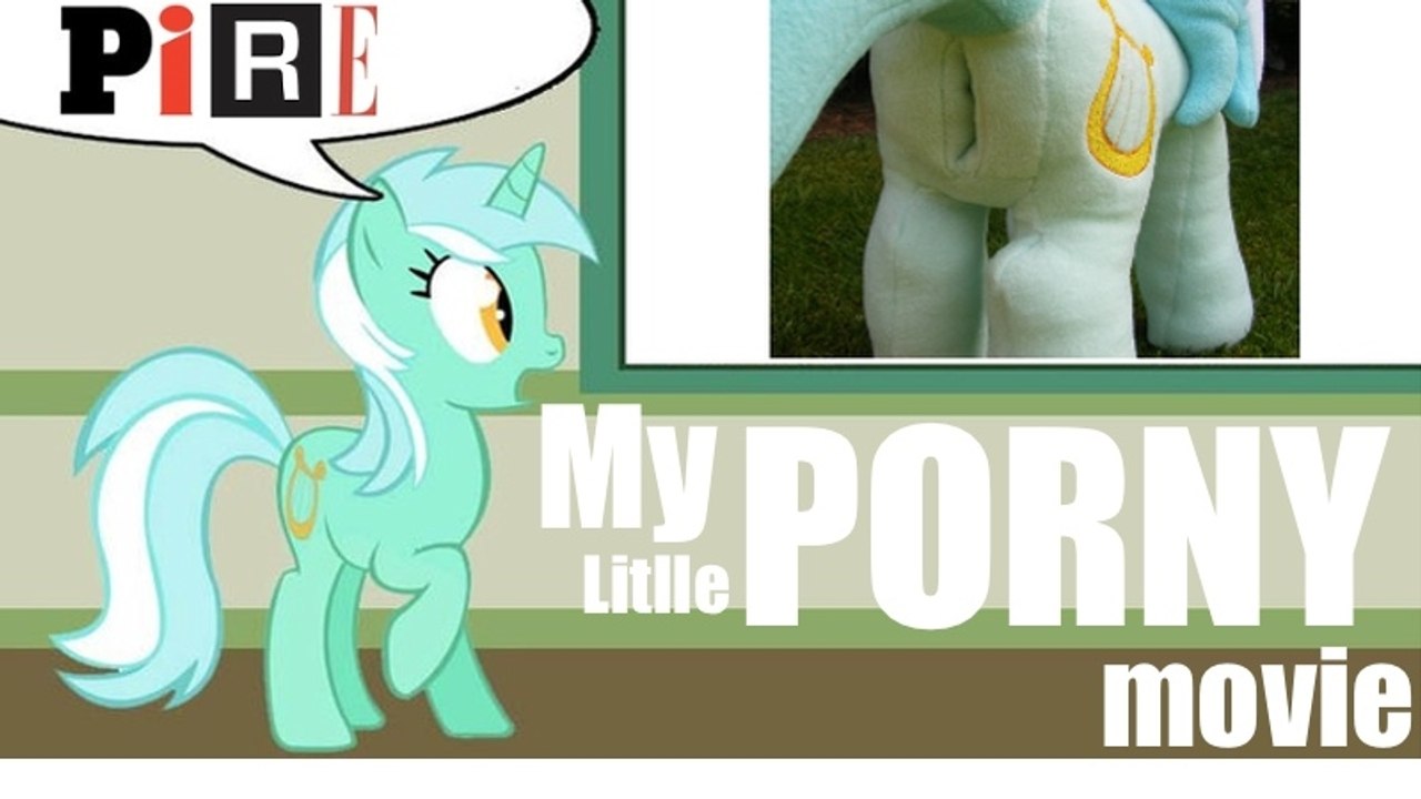 My little PORNY movie