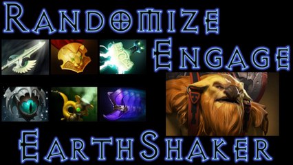 Dota 2 Randomize Engage - Earthshaker