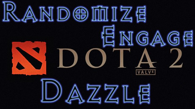 Dota 2 Randomize Engage - Dazzle