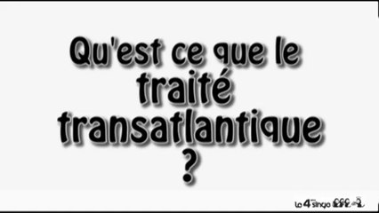 Le Traité Transatlantique en 10 minutes