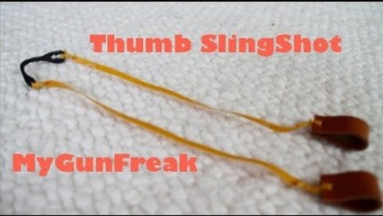 Thumb SlingShot / MyGunFreaks Channel