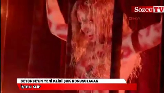Beyonce'un yeni klibi çok konuşulacak