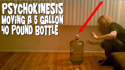 Psychokinesis with 40 POUND BOTTLE . PK TK test
