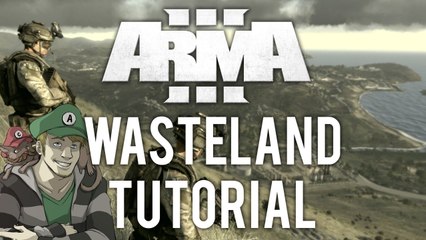 ARMA III Wasteland - Getting Started Tutorial