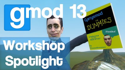 Garrys Mod 13 Workshop Spotlight - SCars, Lays SWEP, Nuke Pack and More!