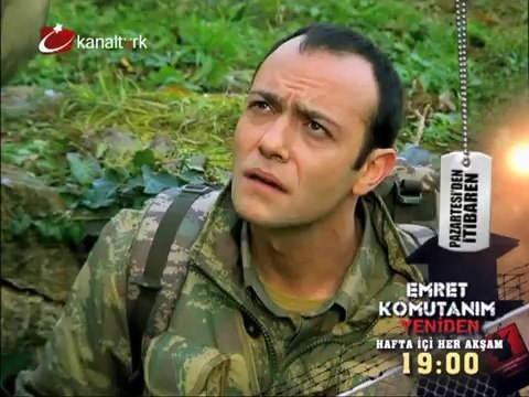 EMRET KOMUTANIM YENİDEN 25 Şubat Pazartesi'den itibaren Hafta içi hergün 19.00'da Kanaltürk