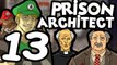 Prison Architect - Part 13 [Alpha 16] Filling in the Blanks