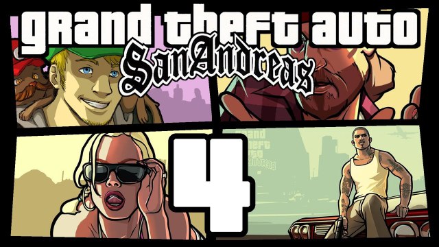 GTA San Andreas - Part 4: Sweet's Girl, Cesar Vialpiando, High Stakes, Low Rider