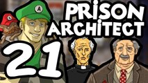 Prison Architect - Part 21 [Alpha 17] Maximum Security Prisoners